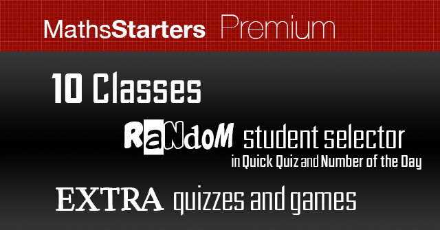 MathsStarters Premium - An Even Better Start To Your Maths Lesson